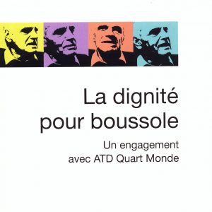 La dignité pour Boussole de Eugen BRAND et Michel SAUQUET