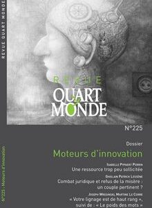 Moteurs d’innovation – Revue Quart Monde N°225
