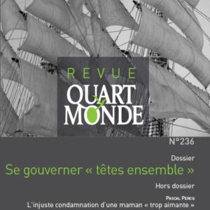 Se gouverner “Têtes ensemble” – Revue Quart Monde N°236