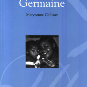 Germaine de Maryvonne CAILLAUX